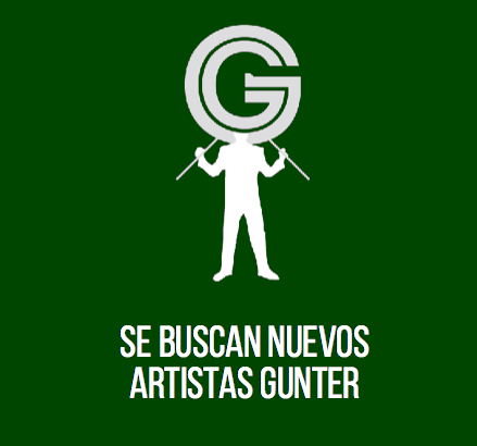 Concurso. Se buscan nuevos artistas GUNTER